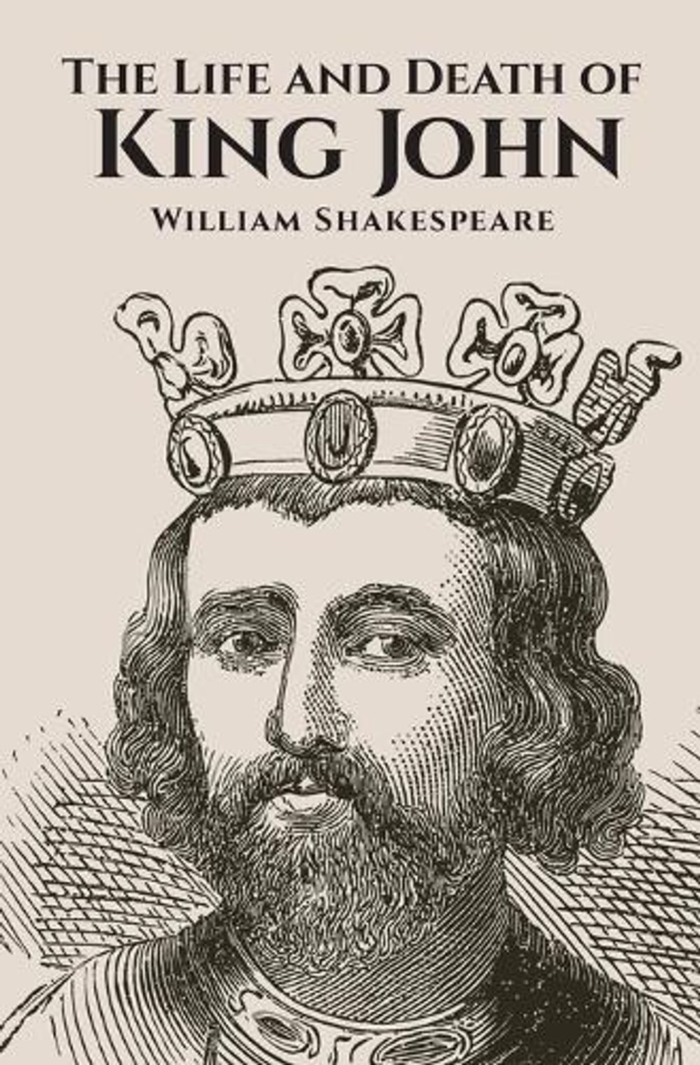 The Life and Death of King John by William Shakespeare - ISBN: 9781396325021
