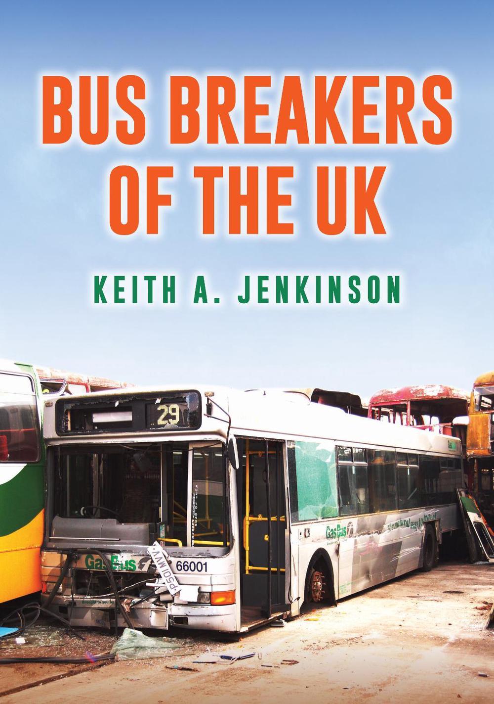 Bus Breakers of the UK, 9781398105669