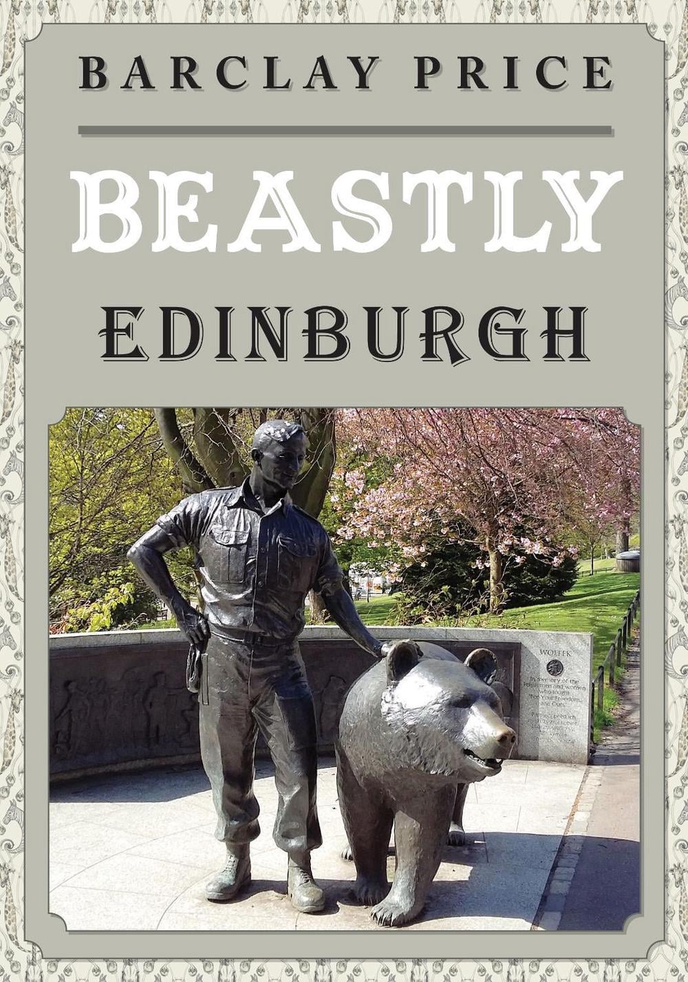 Beastly Edinburgh by Barclay Price - ISBN: 9781398107304