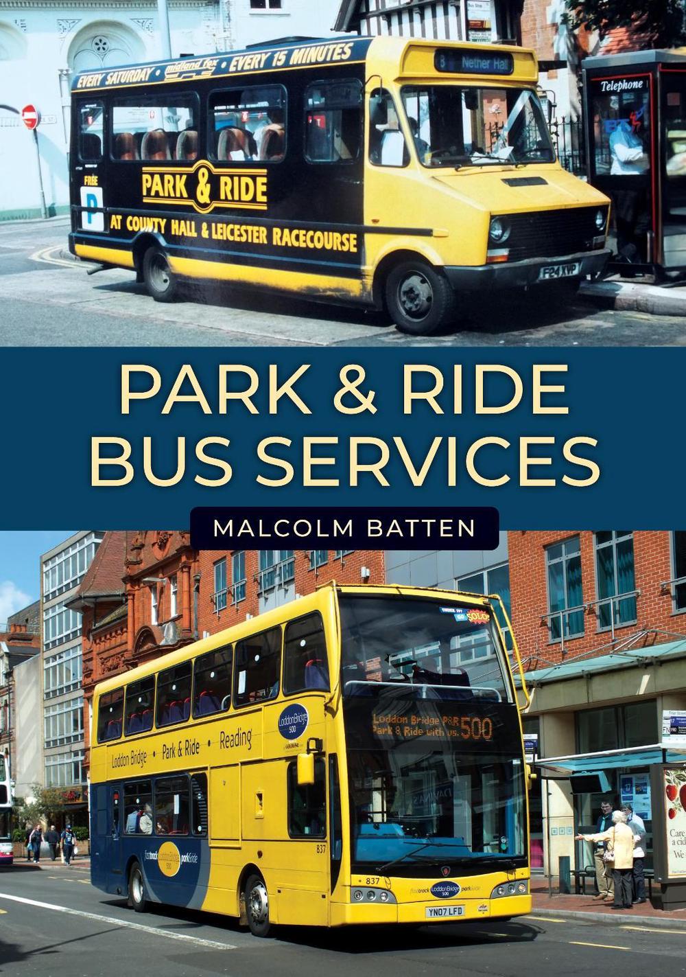 Park & Ride Bus Services, 9781398108905