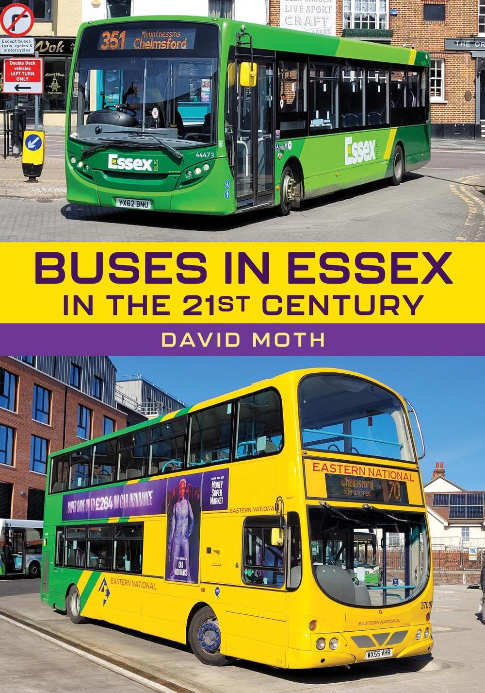 Buses in Essex in the 21st Century, 9781398119840