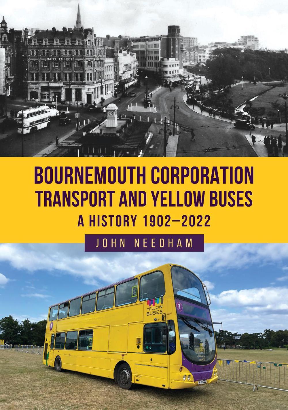 Bournemouth Corporation Transport and Yellow Buses, 9781398120778