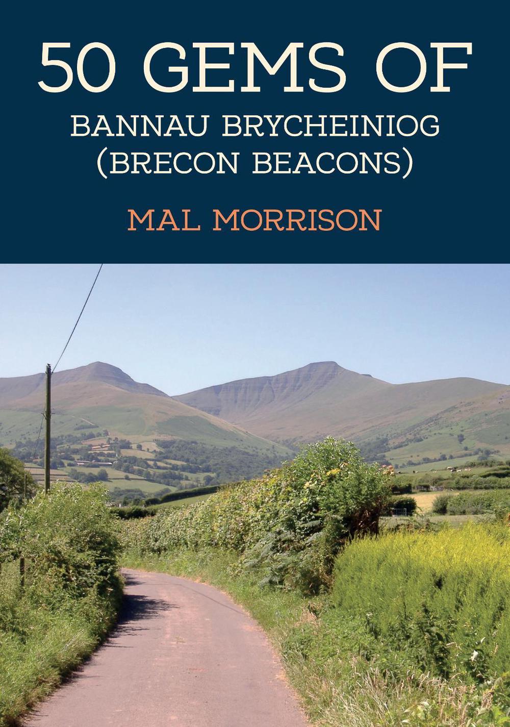 50 Gems of Bannau Brycheiniog (Brecon Beacons), 9781398122239