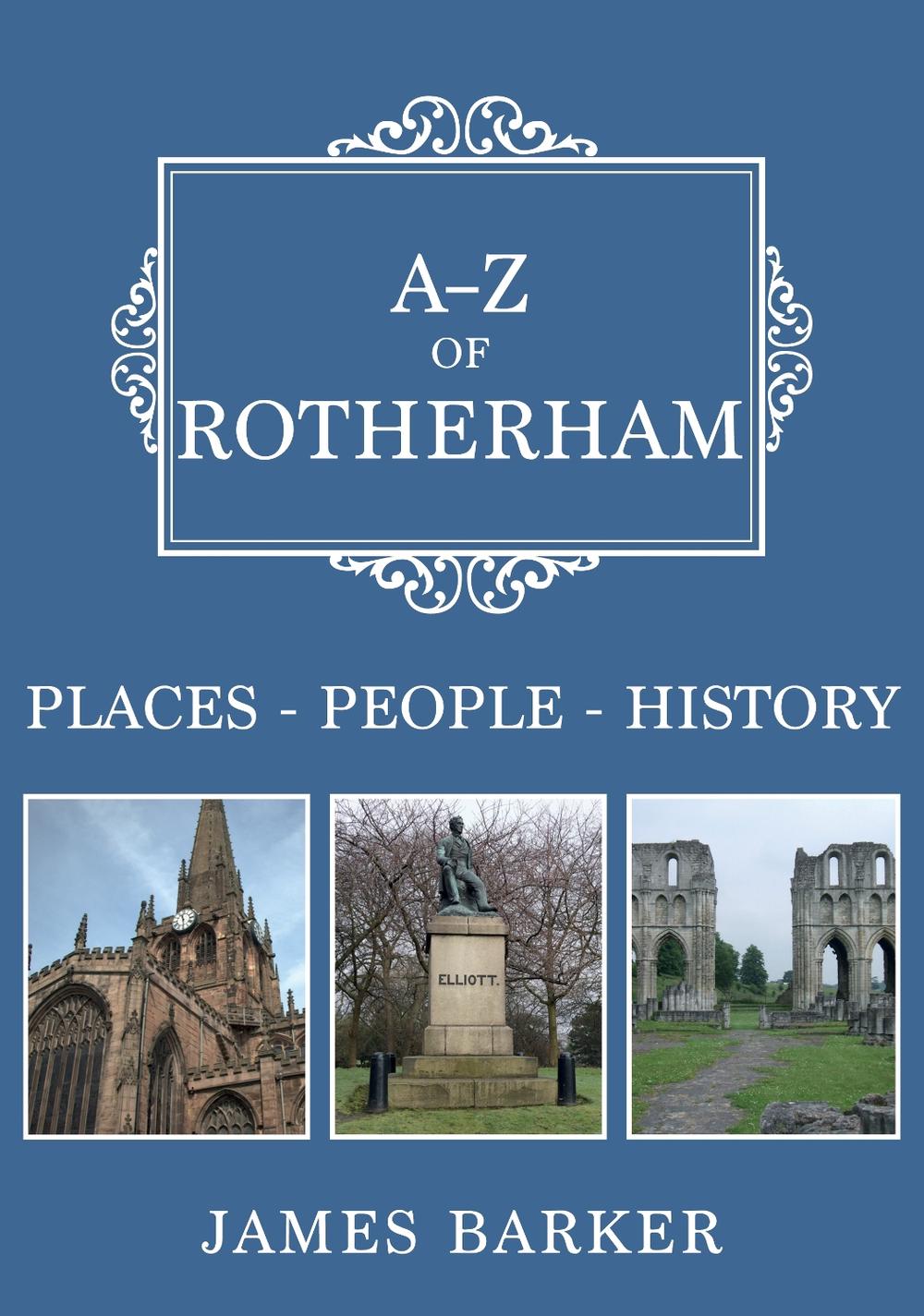 A-Z of Rotherham, 9781398122253
