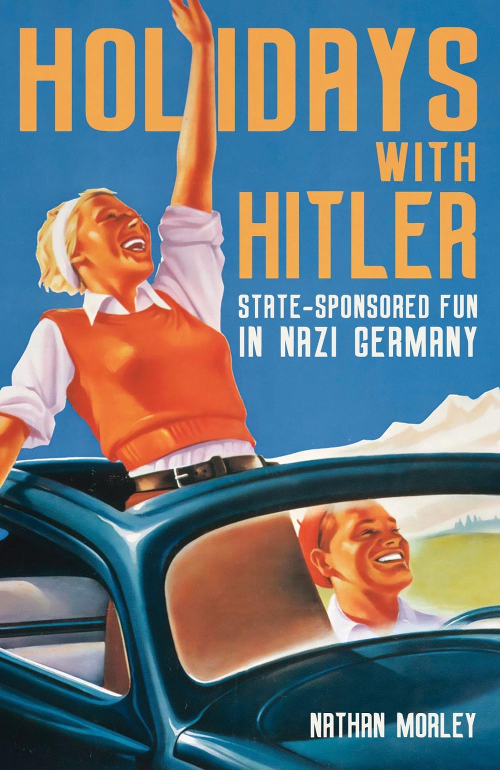 Holidays with Hitler, 9781398122598