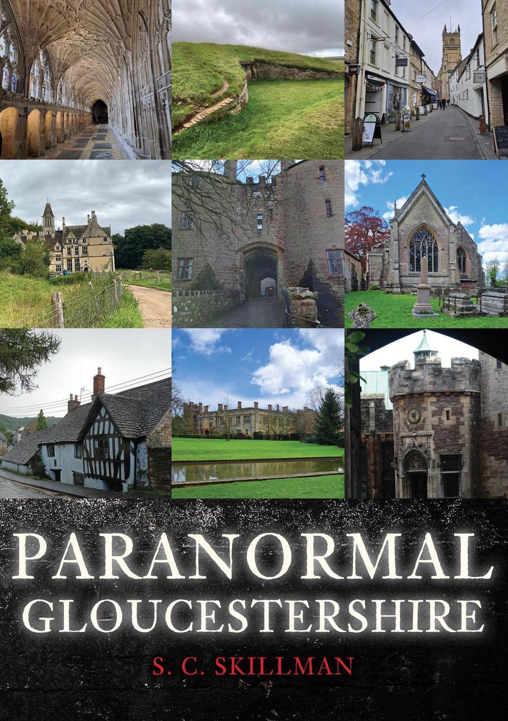 Paranormal Gloucestershire, 9781398122802