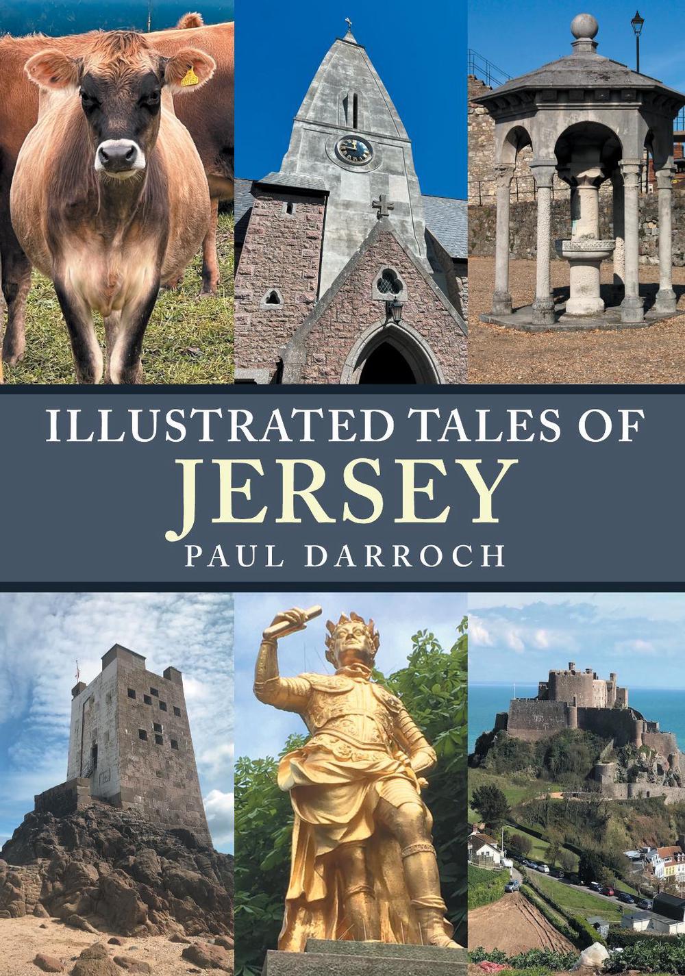 Illustrated Tales of Jersey, 9781398123892