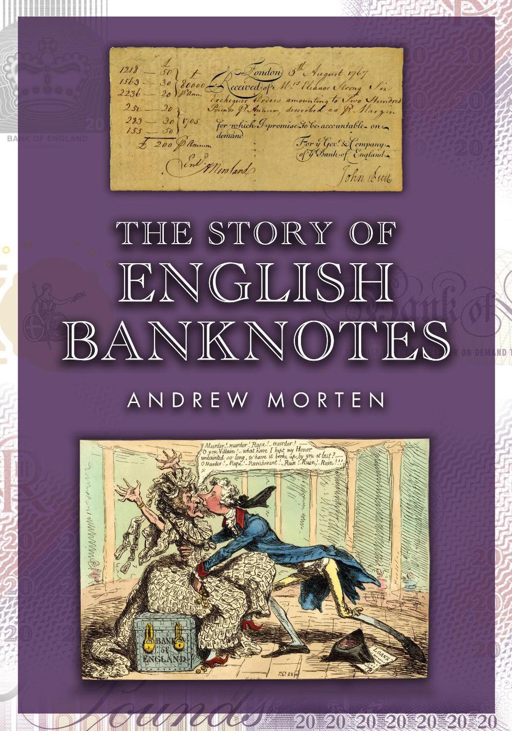 The Story of English Banknotes, 9781398123977