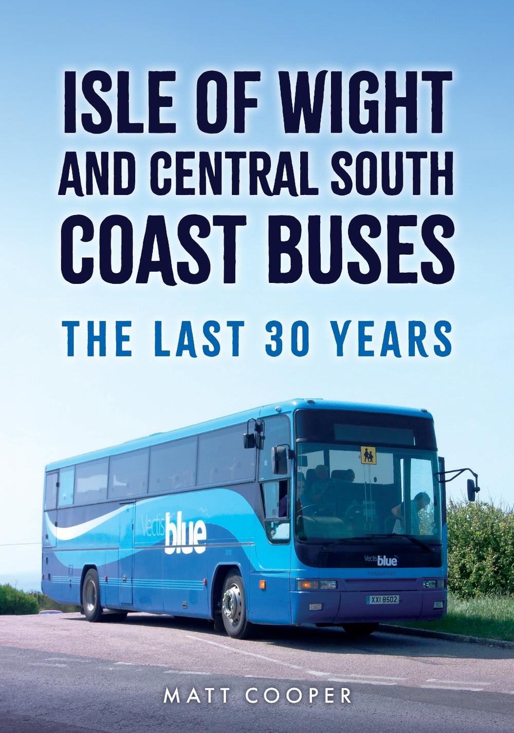 Isle of Wight and Central South Coast Buses, 9781398124158