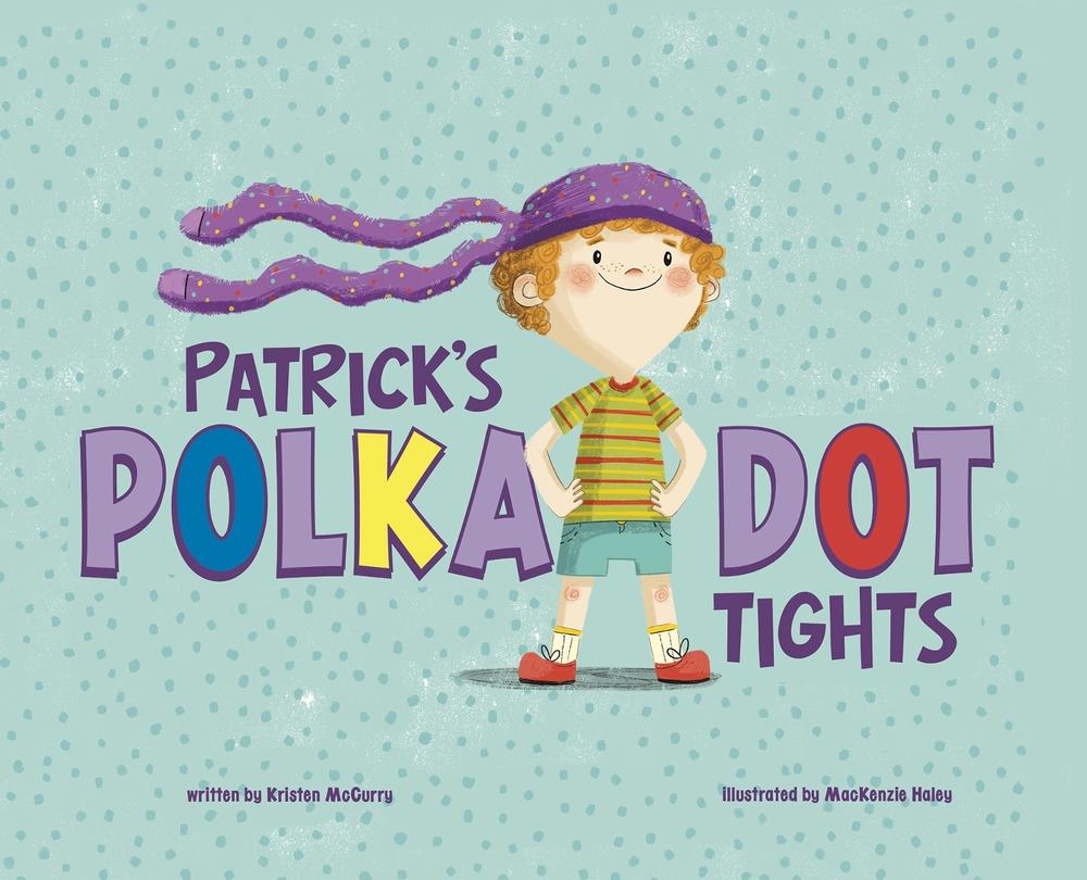 Patrick's Polka-Dot Tights, 9781398213043