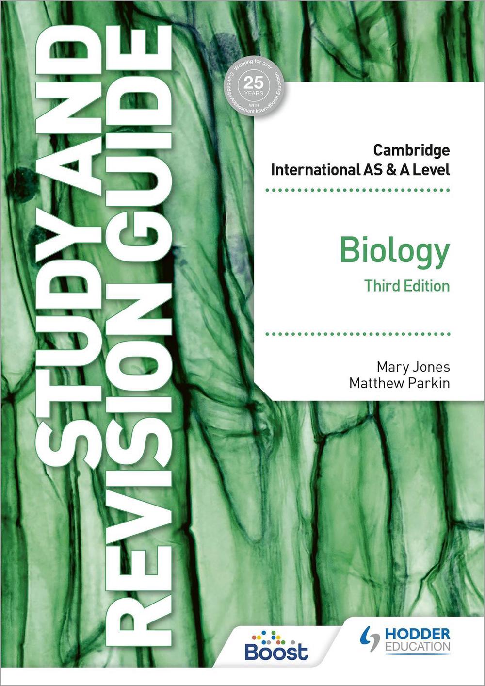 Cambridge International AS/A Level Biology Study and Revision Guide Third Edition, 9781398344341