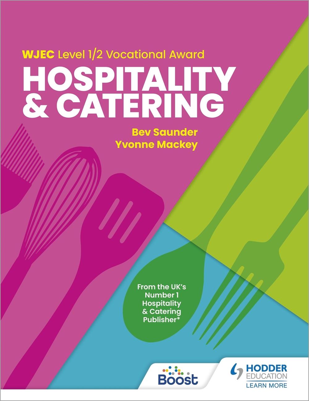 WJEC Level 1/2 Vocational Award in Hospitality and Catering, 9781398361256