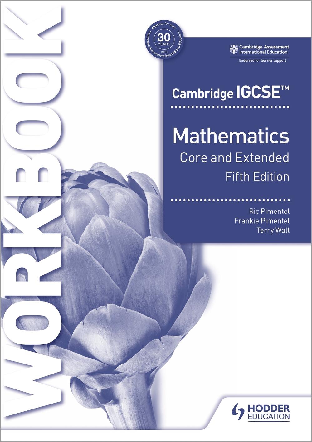 Cambridge IGCSE Core and Extended Mathematics Workbook Fifth edition, 9781398373921