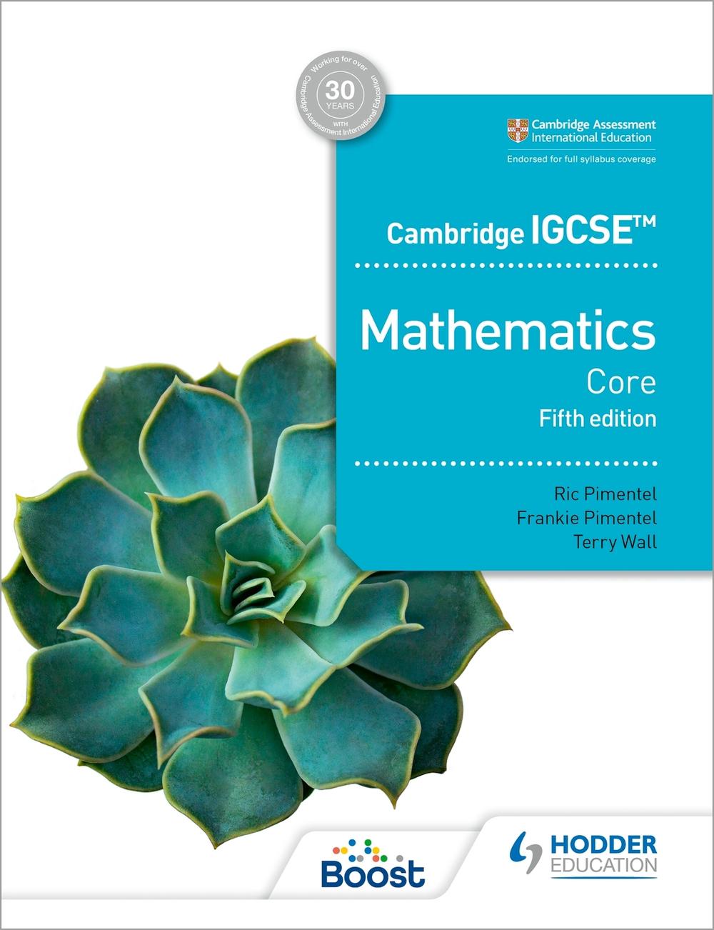 Cambridge IGCSE Core Mathematics Fifth edition, 9781398373938