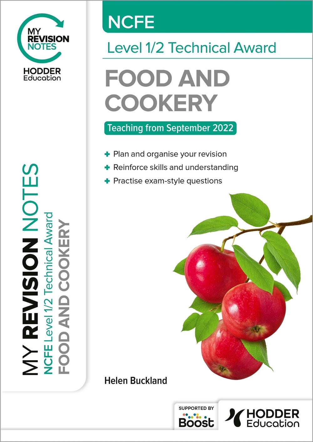 My Revision Notes: NCFE Level 1/2 Technical Award in Food and Cookery, 9781398378957