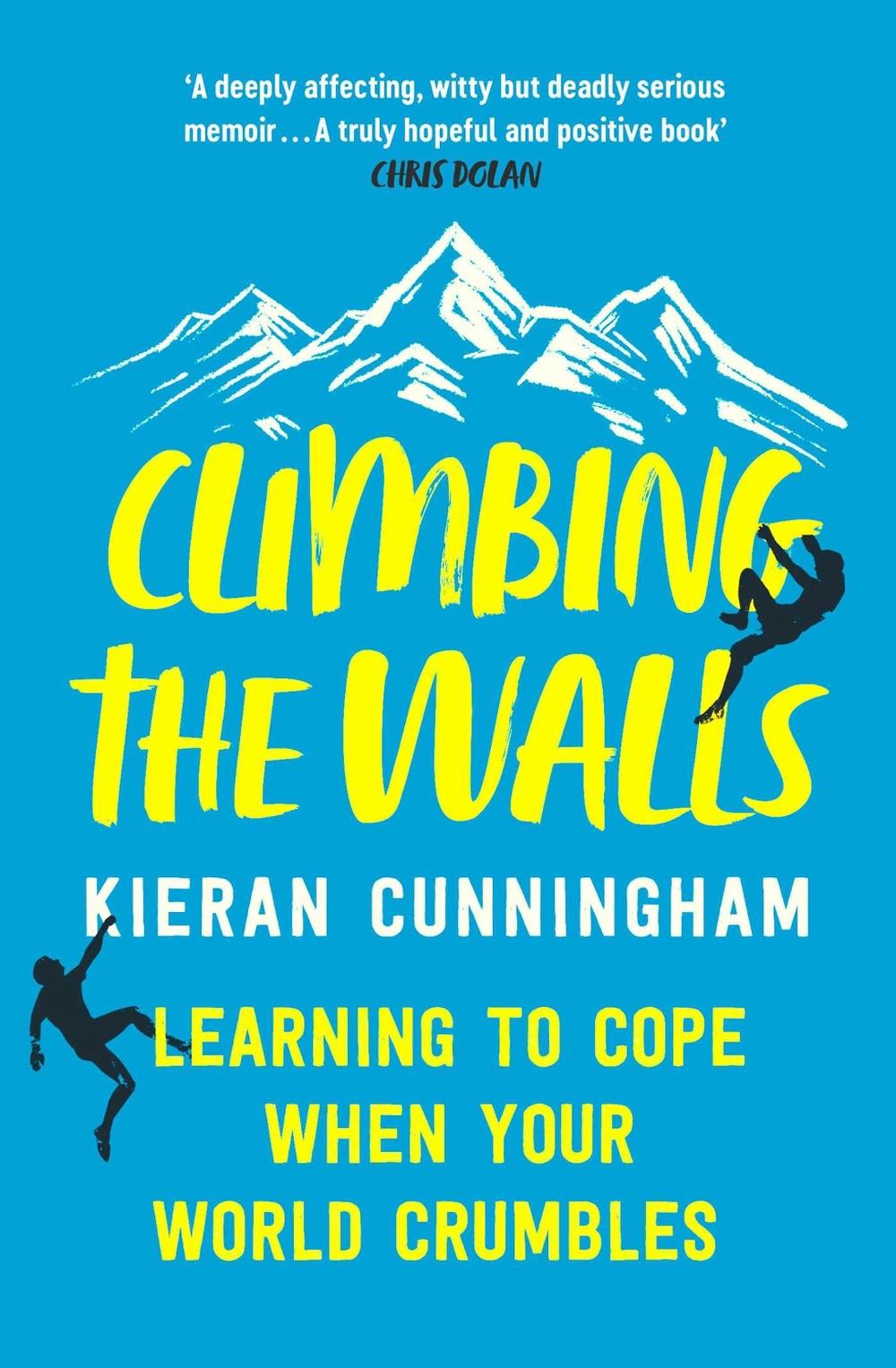 Climbing the Walls by Kieran Cunningham - ISBN: 9781398500228