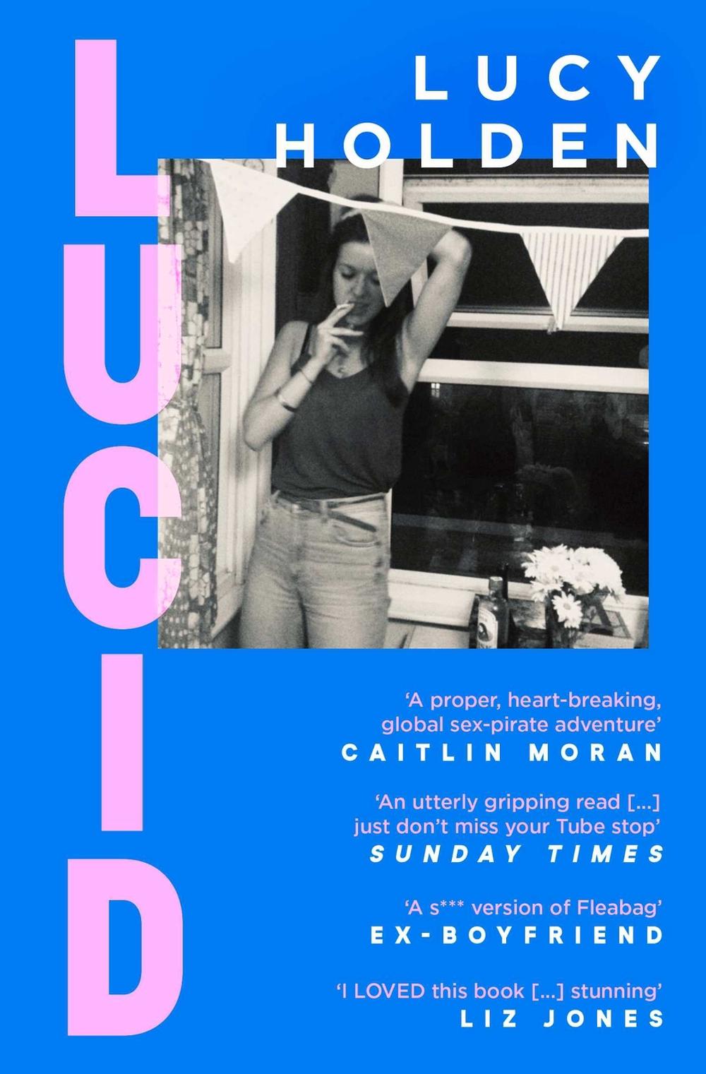 Lucid by Lucy Holden - ISBN: 9781398500402