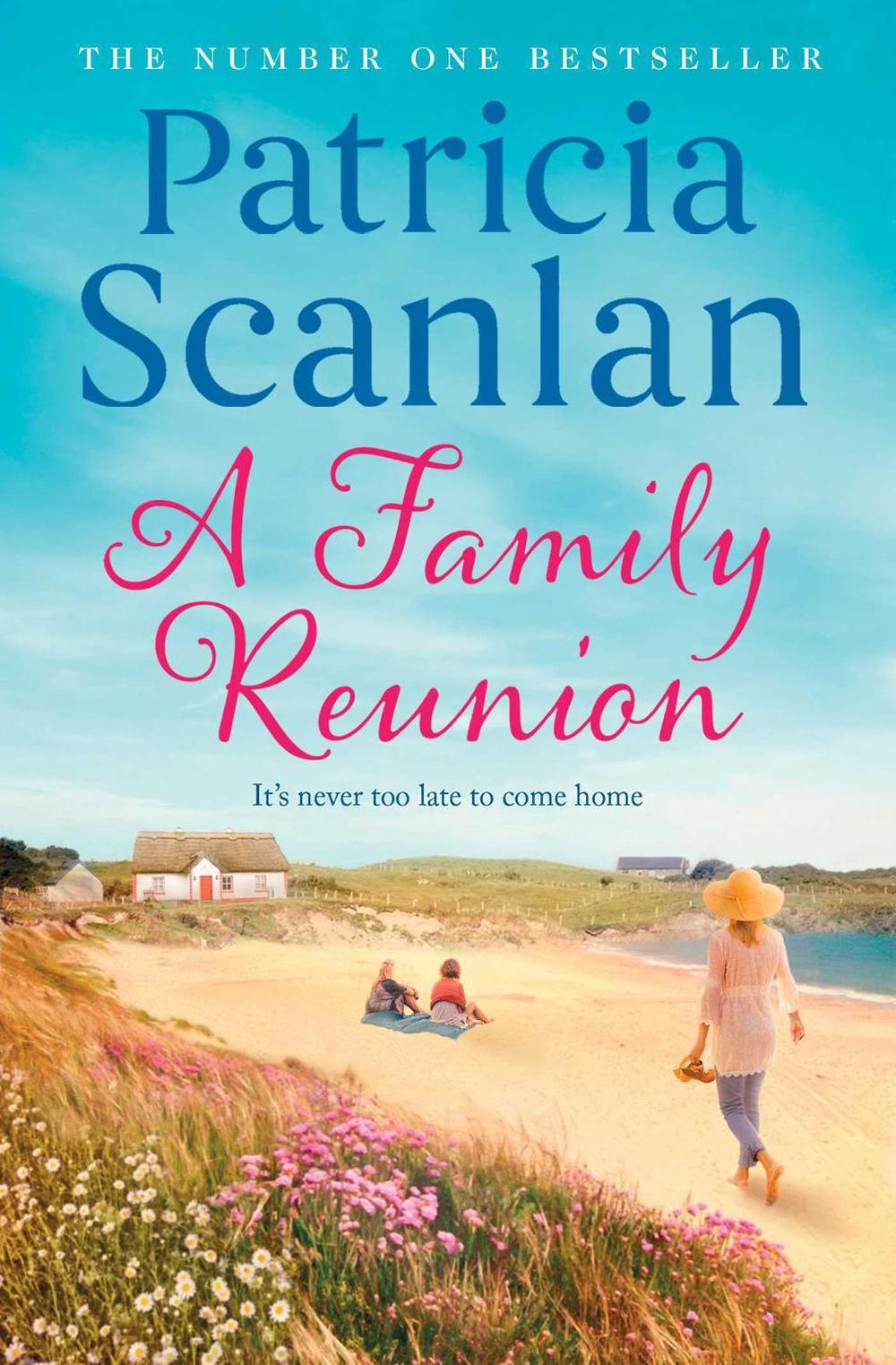 A Family Reunion by Patricia Scanlan - ISBN: 9781398501065