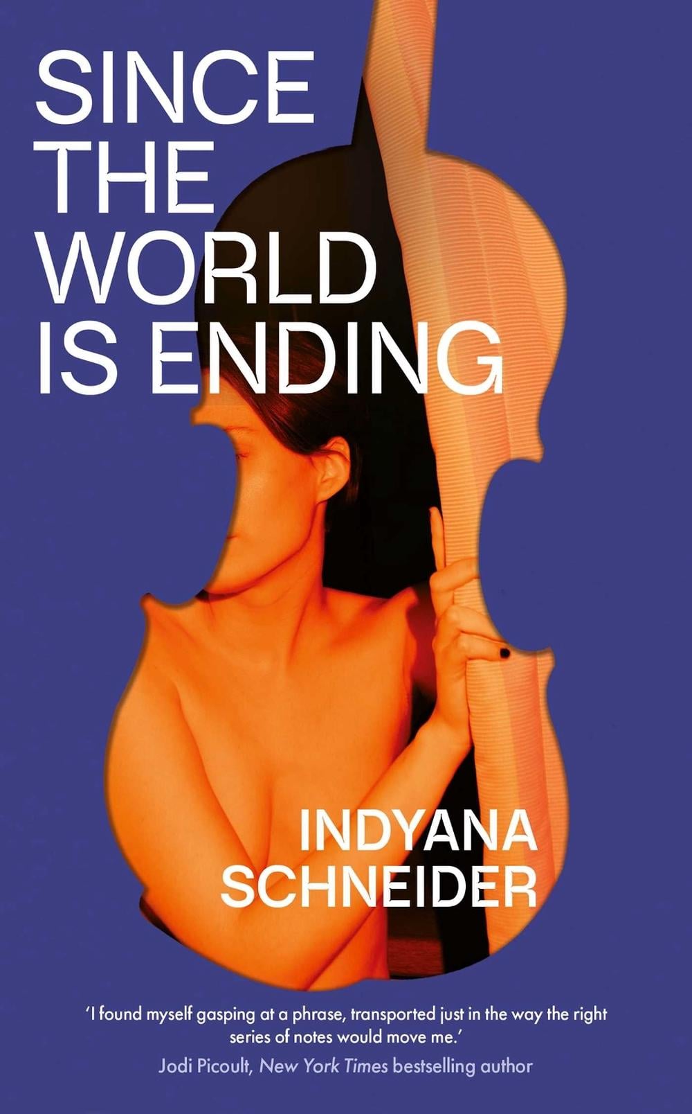 Since the World Is Ending by Indyana Schneider - ISBN: 9781398501133