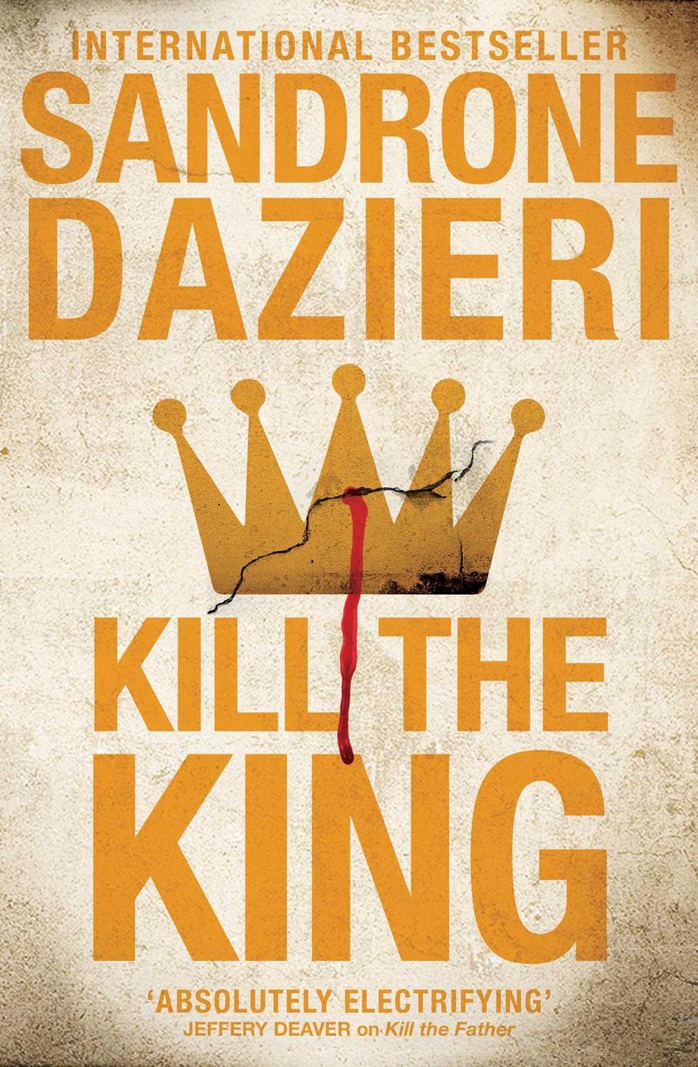 Kill the King by Sandrone Dazieri - ISBN: 9781398501454