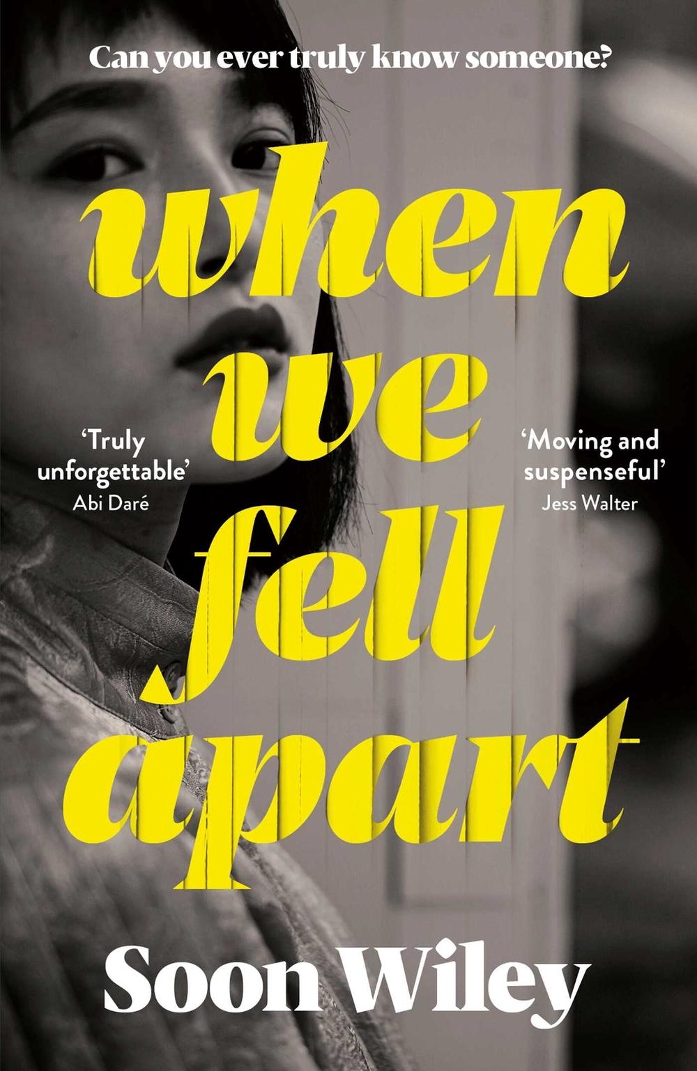 When We Fell Apart by Soon Wiley - ISBN: 9781398501768