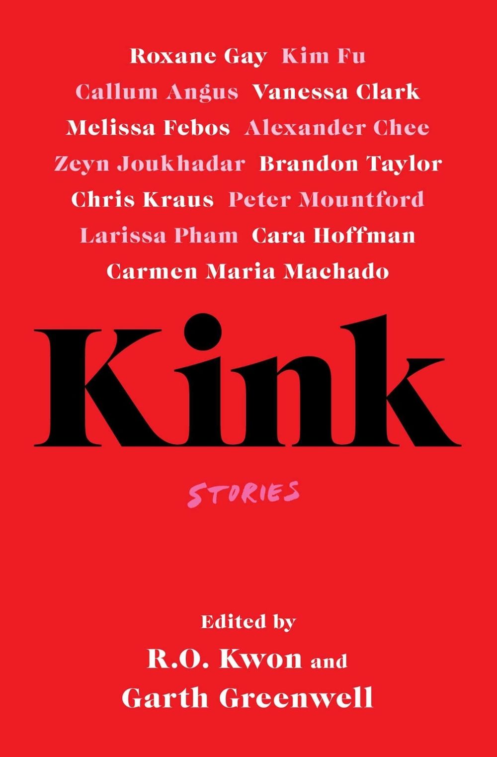 Kink by Garth Greenwell - ISBN: 9781398503212