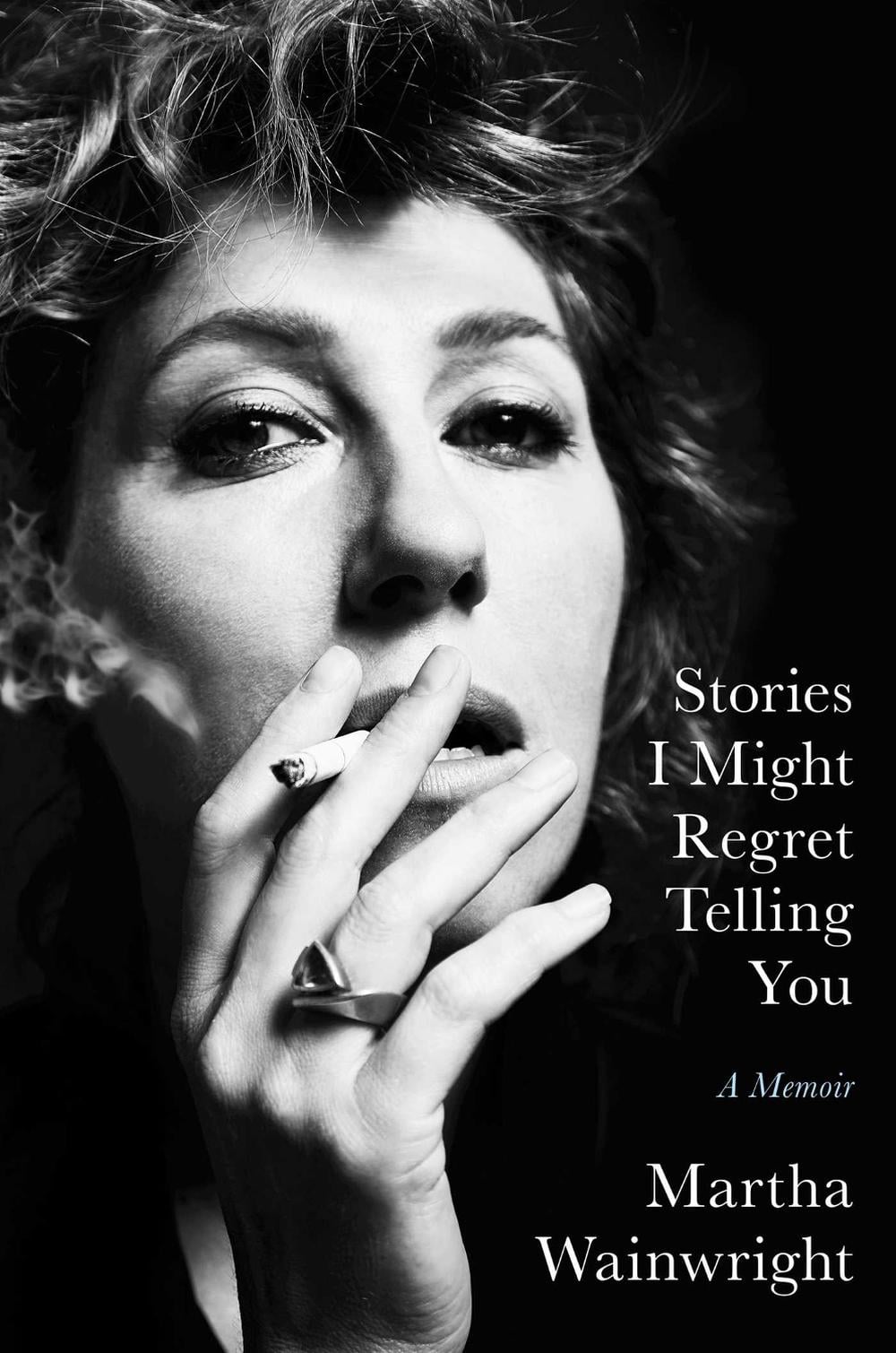 Stories I Might Regret Telling You by Martha Wainwright - ISBN: 9781398503731