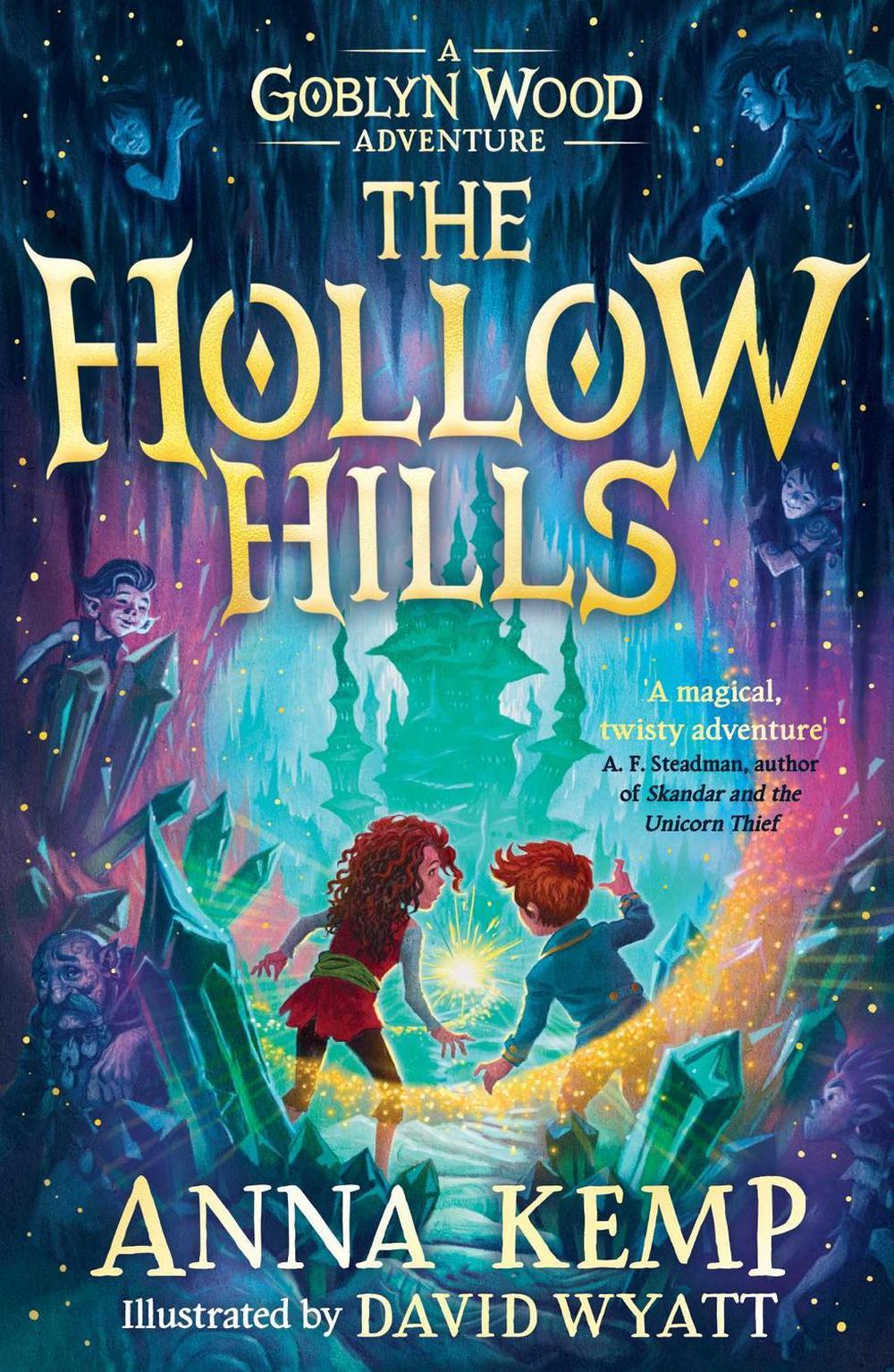 The Hollow Hills by Anna Kemp - ISBN: 9781398503892