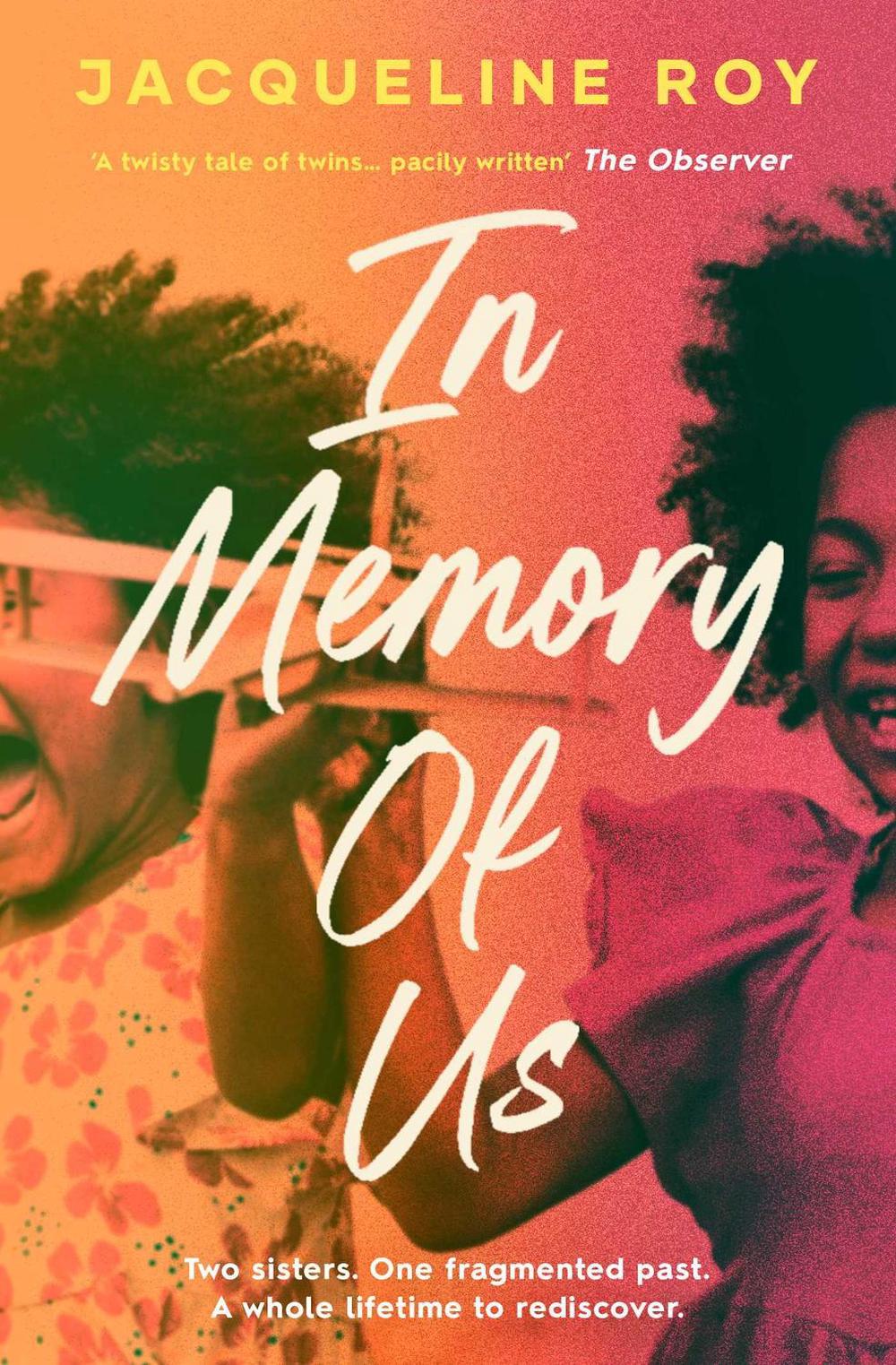 In Memory of Us by Jacqueline Roy - ISBN: 9781398504288