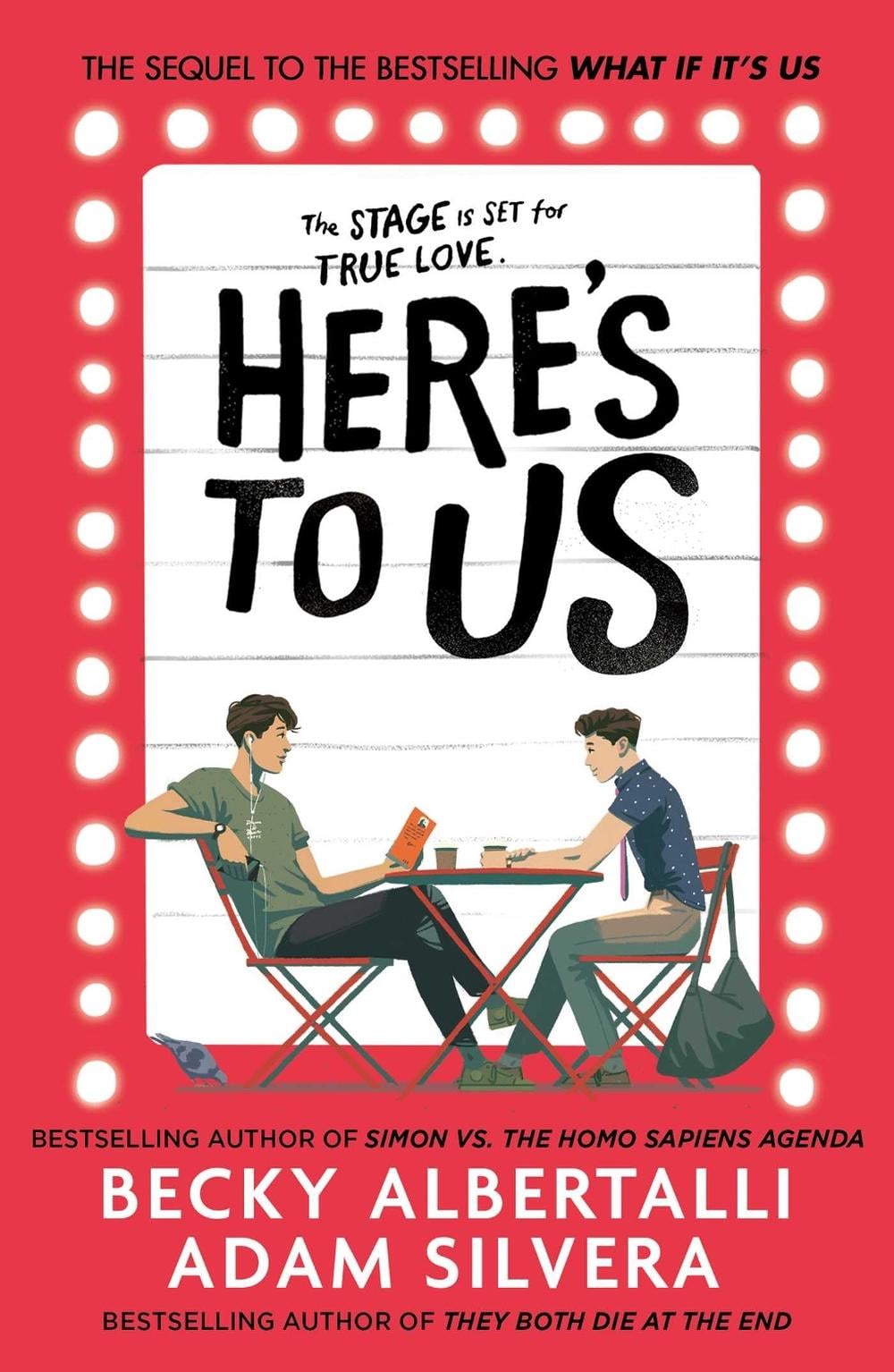 Here's to Us by Adam Silvera - ISBN: 9781398505209