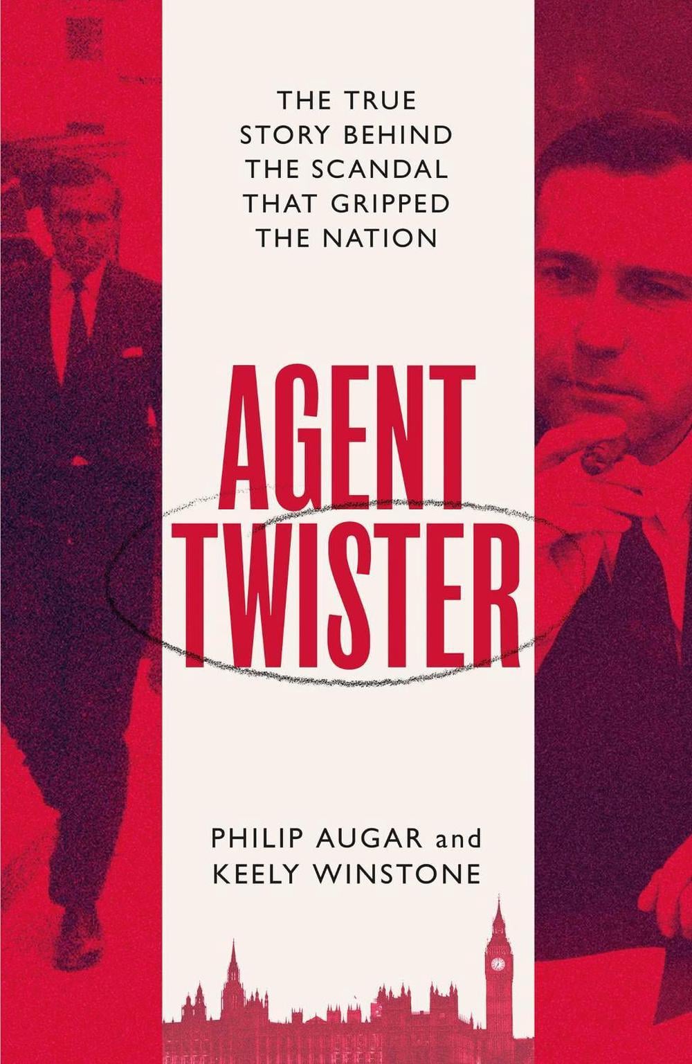Agent Twister by Philip Augar - ISBN: 9781398505407