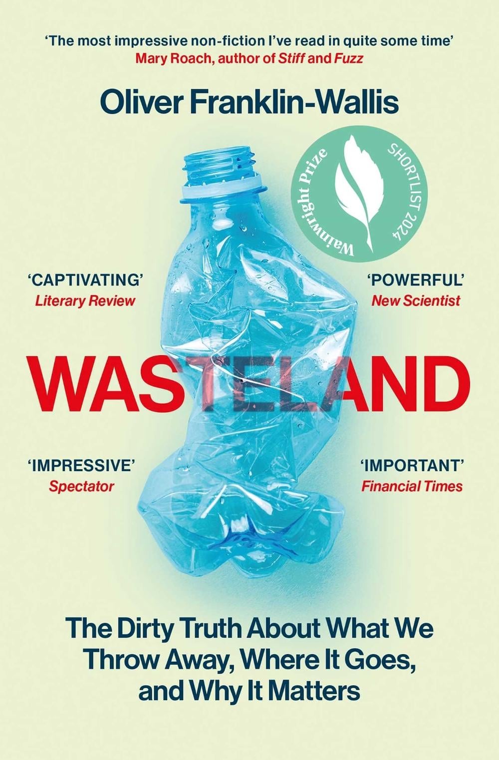 Wasteland by Oliver Franklin-Wallis - ISBN: 9781398505476