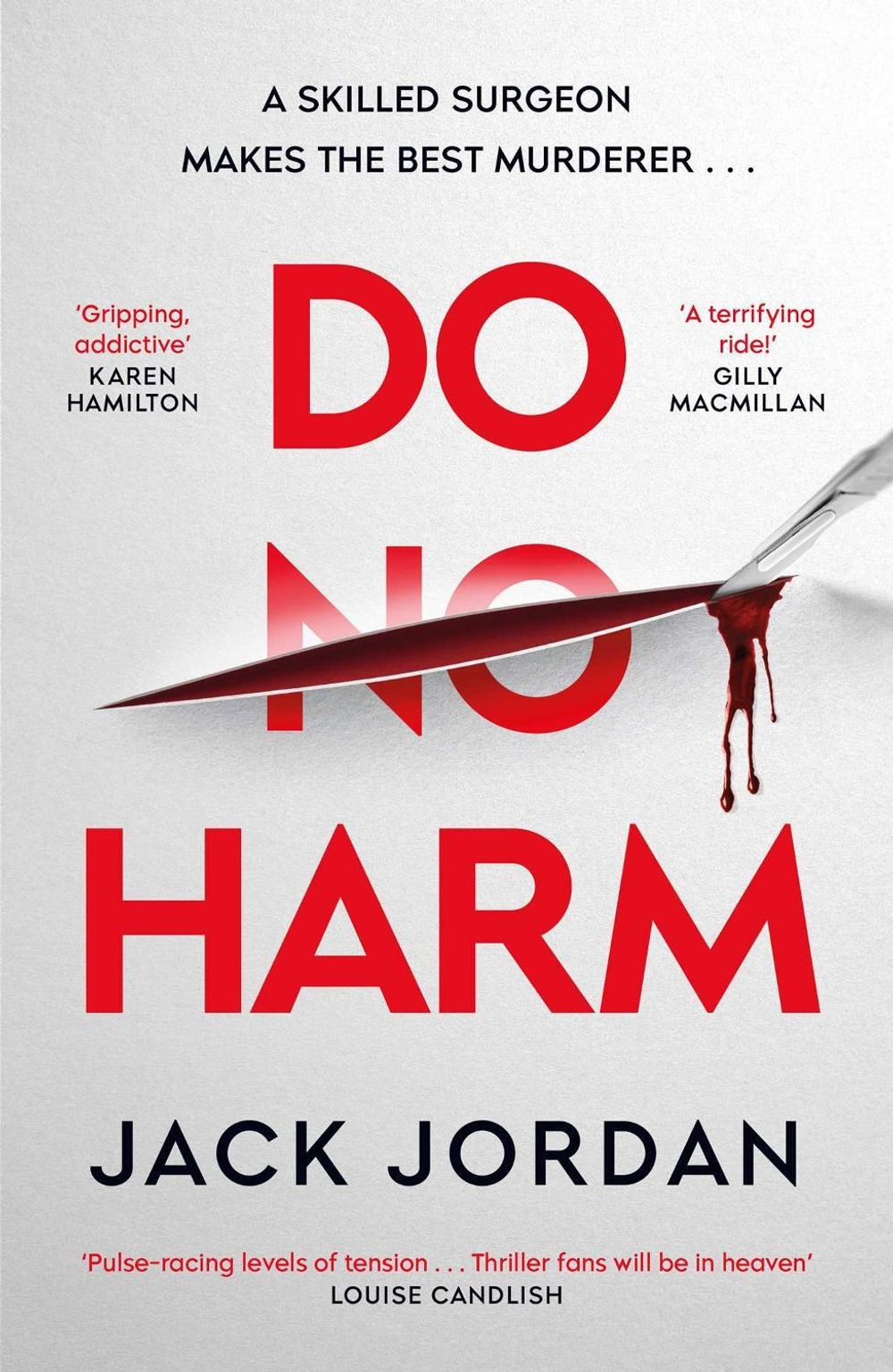 Do No Harm by Jack Jordan - ISBN: 9781398505681