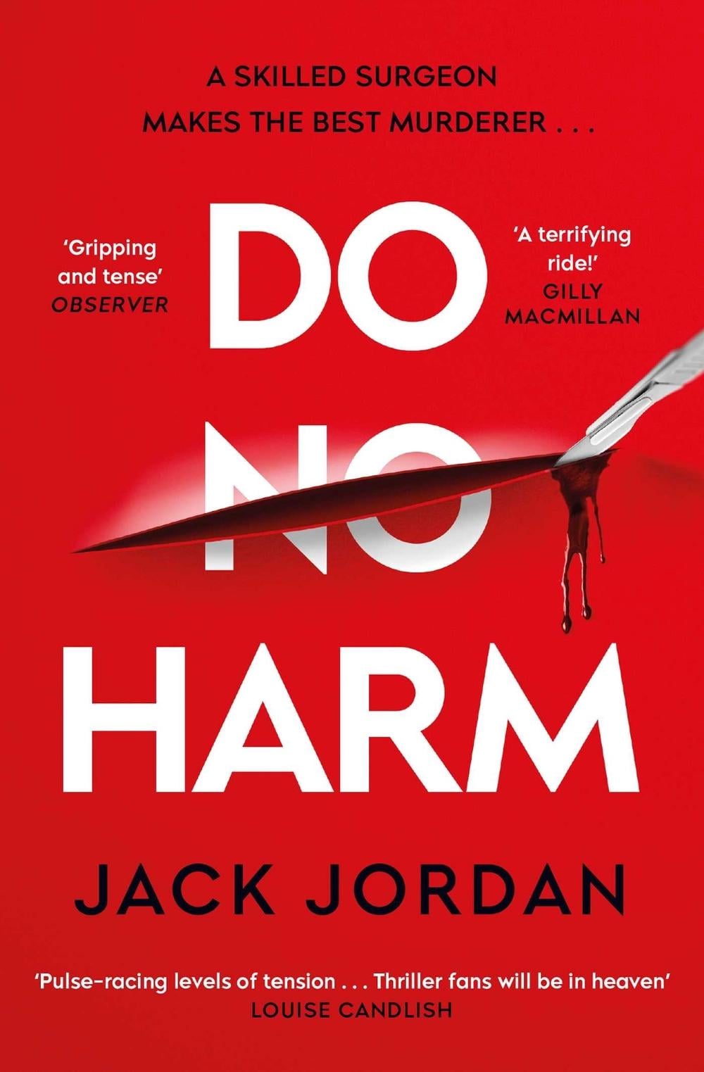 Do No Harm by Jack Jordan - ISBN: 9781398505704