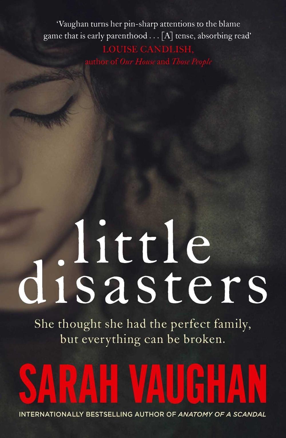 Little Disasters by Sarah Vaughan - ISBN: 9781398506992