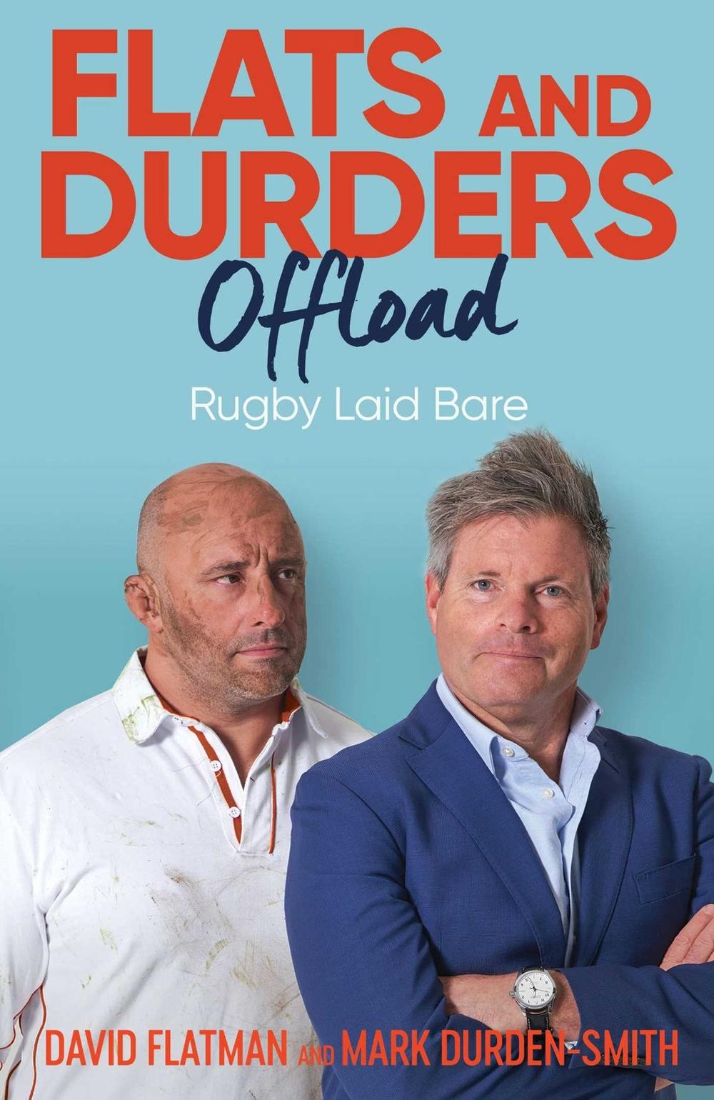 Flats and Durders Offload by David Flatman - ISBN: 9781398507104
