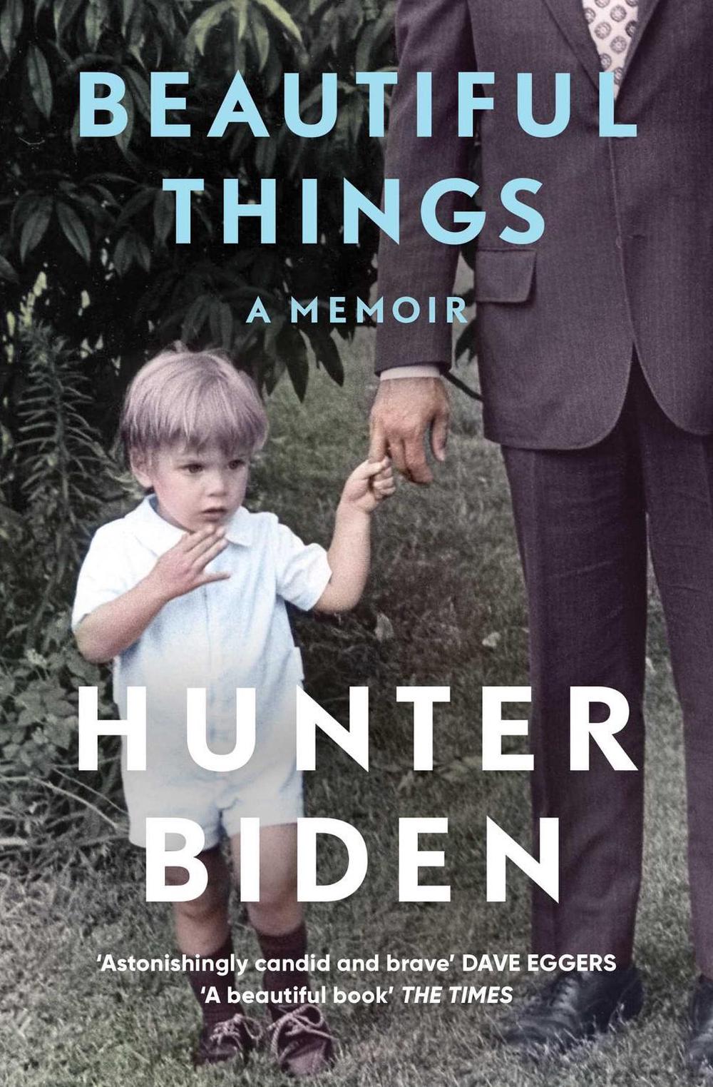 Beautiful Things by Hunter Biden - ISBN: 9781398507227
