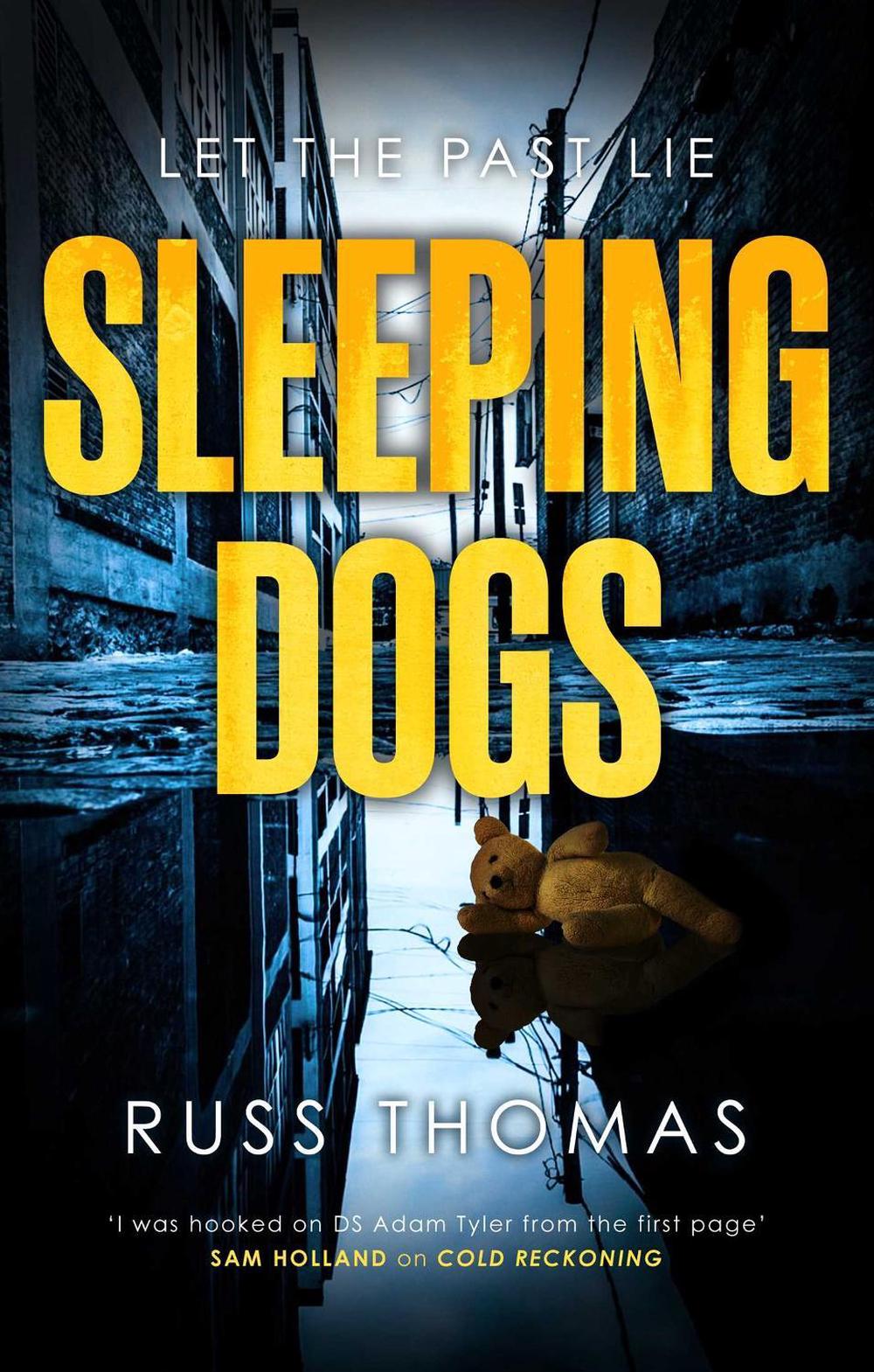 Sleeping Dogs by Russ Thomas - ISBN: 9781398507586