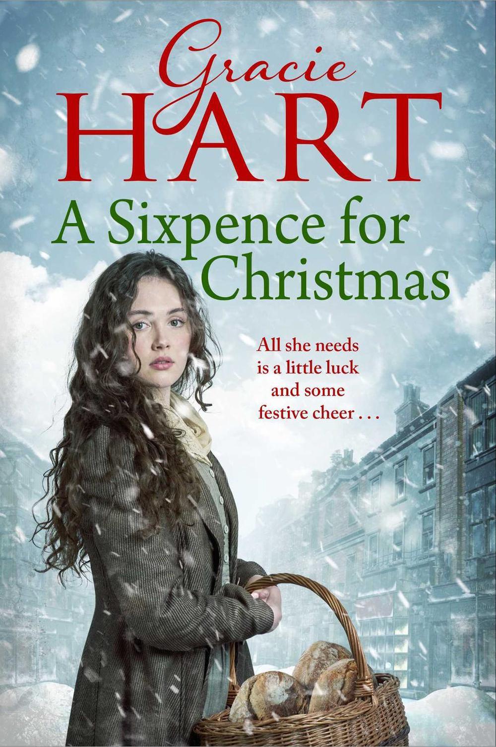 A Sixpence for Christmas by Gracie Hart - ISBN: 9781398508125