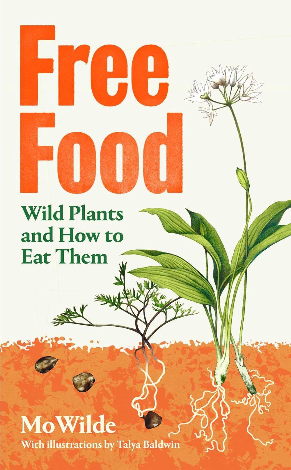 Free Food by Mo Wilde - ISBN: 9781398508668