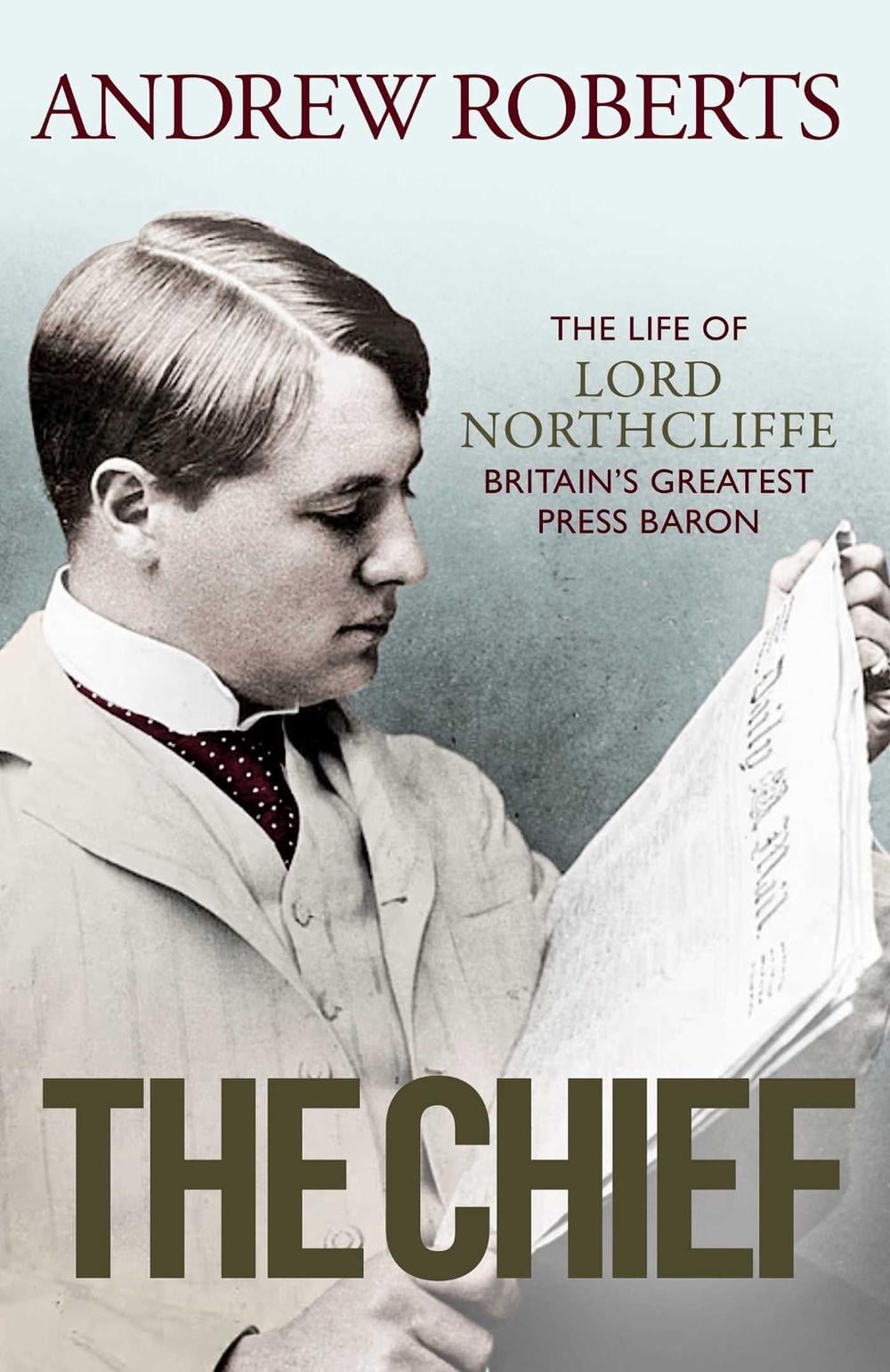 The Chief by Andrew Roberts - ISBN: 9781398508699