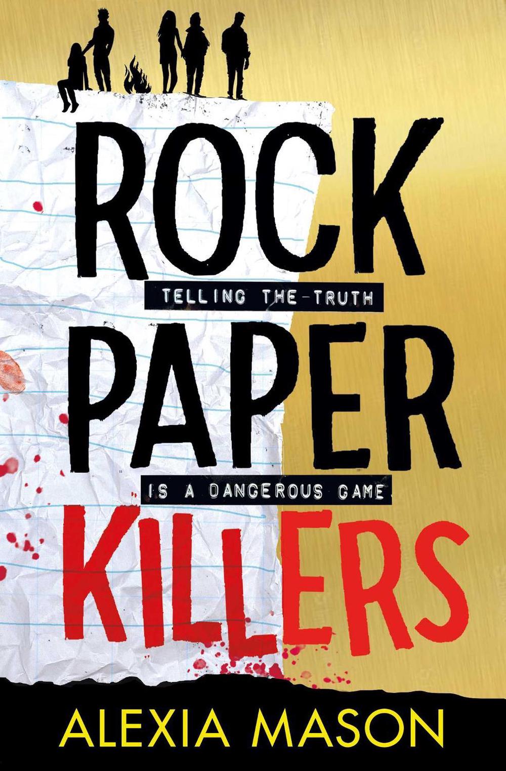 Rock Paper Killers by Alexia Mason - ISBN: 9781398508781