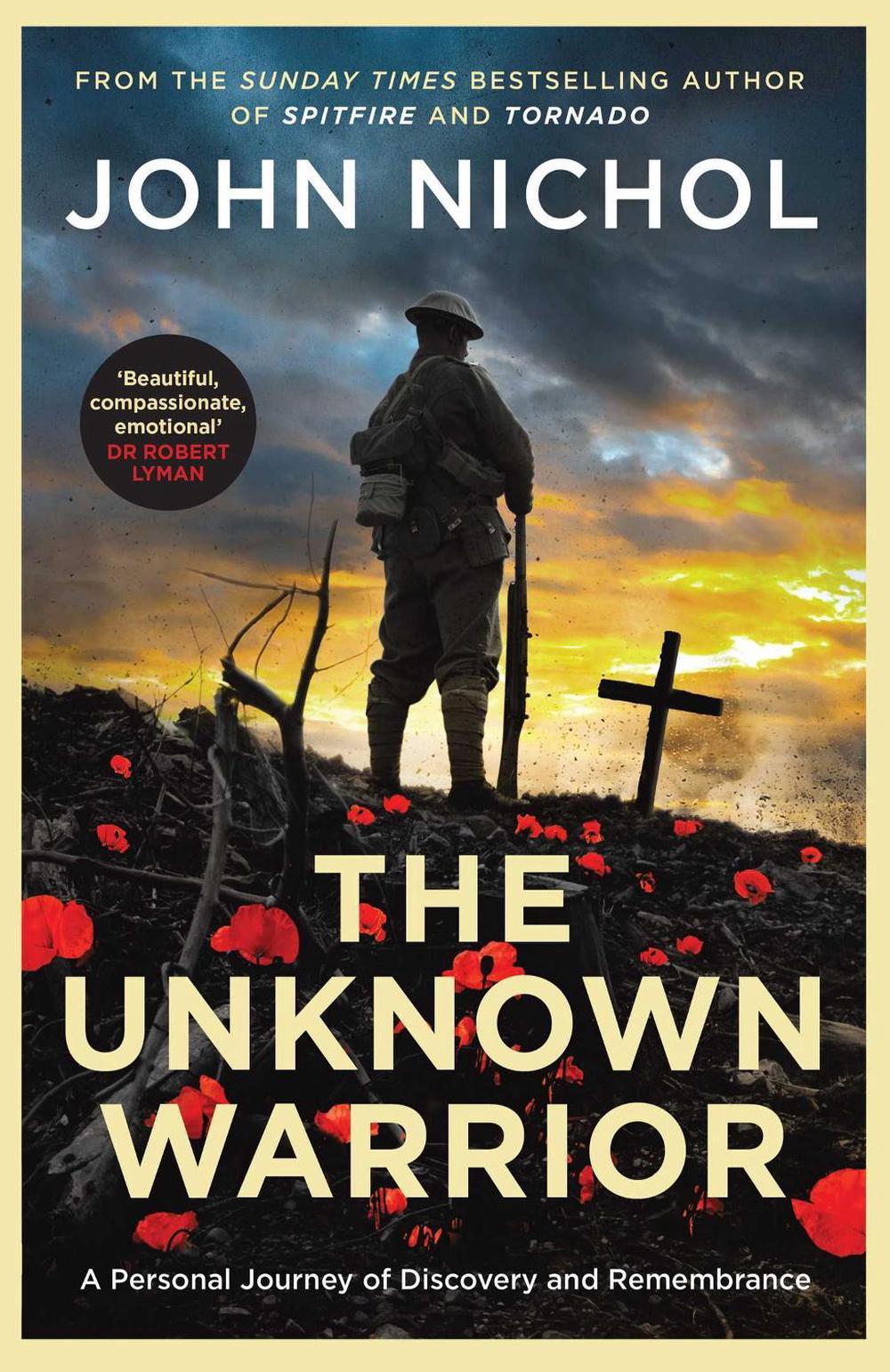 The Unknown Warrior by John Nichol - ISBN: 9781398509443
