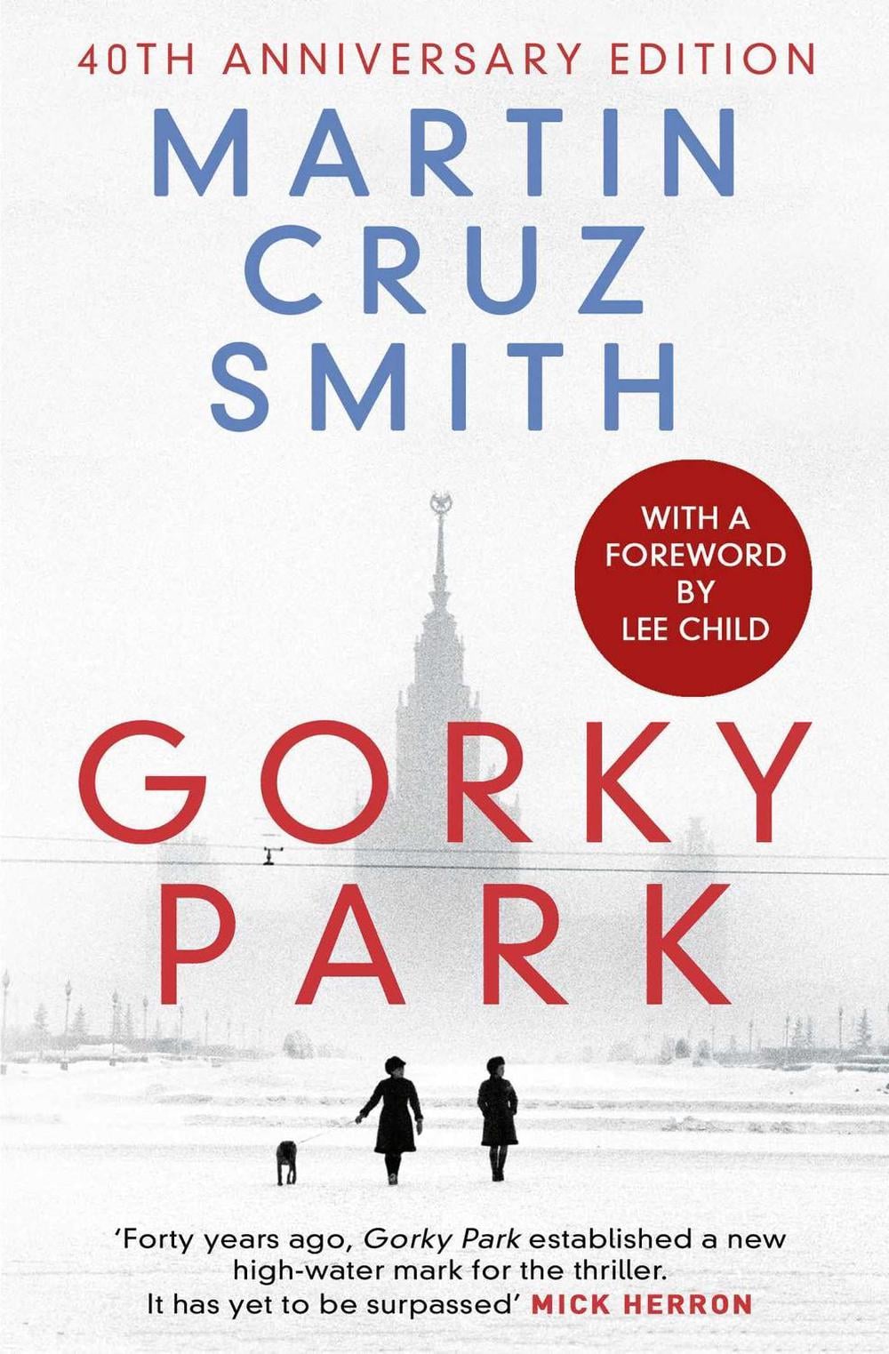 Gorky Park by Martin Cruz Smith - ISBN: 9781398509887