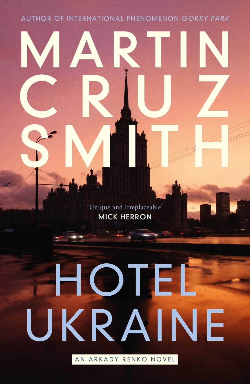Hotel Ukraine by Martin Cruz Smith - ISBN: 9781398510470