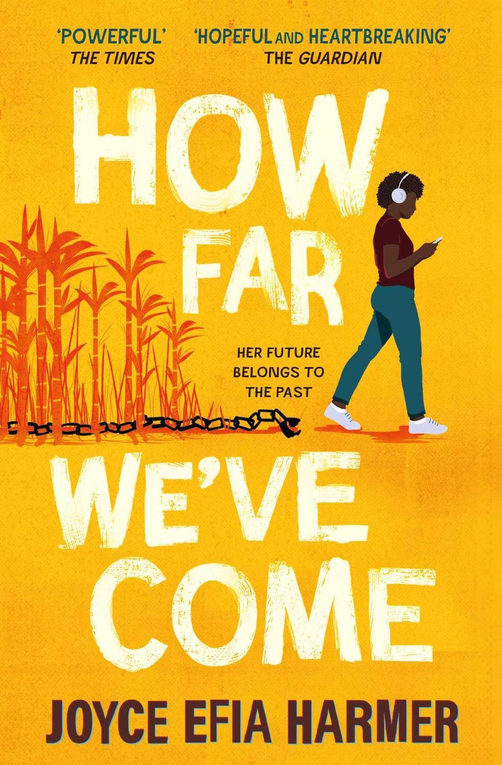 How Far We've Come by Joyce Efia Harmer - ISBN: 9781398511026