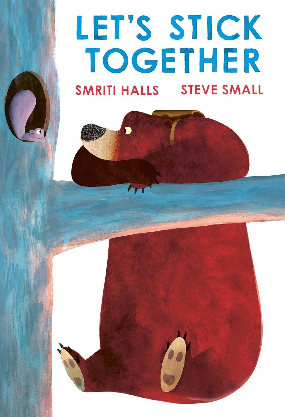 Let's Stick Together by Smriti Halls - ISBN: 9781398511088