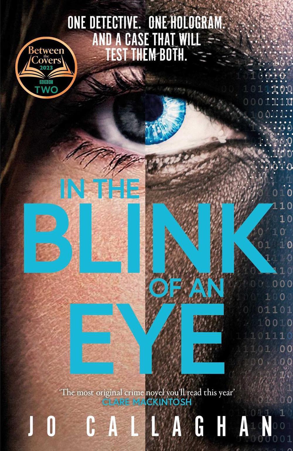 In The Blink of An Eye by Jo Callaghan - ISBN: 9781398511170
