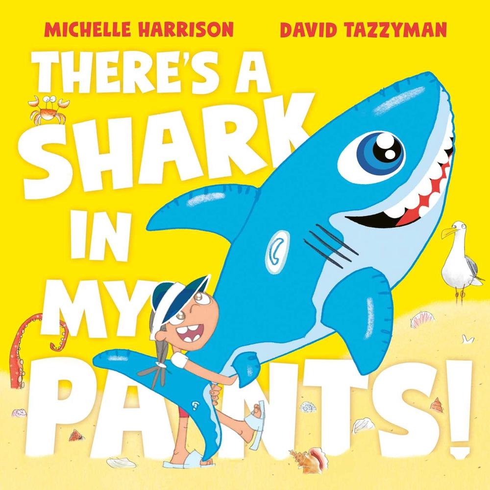 There's A Shark in My Pants, 9781398511552