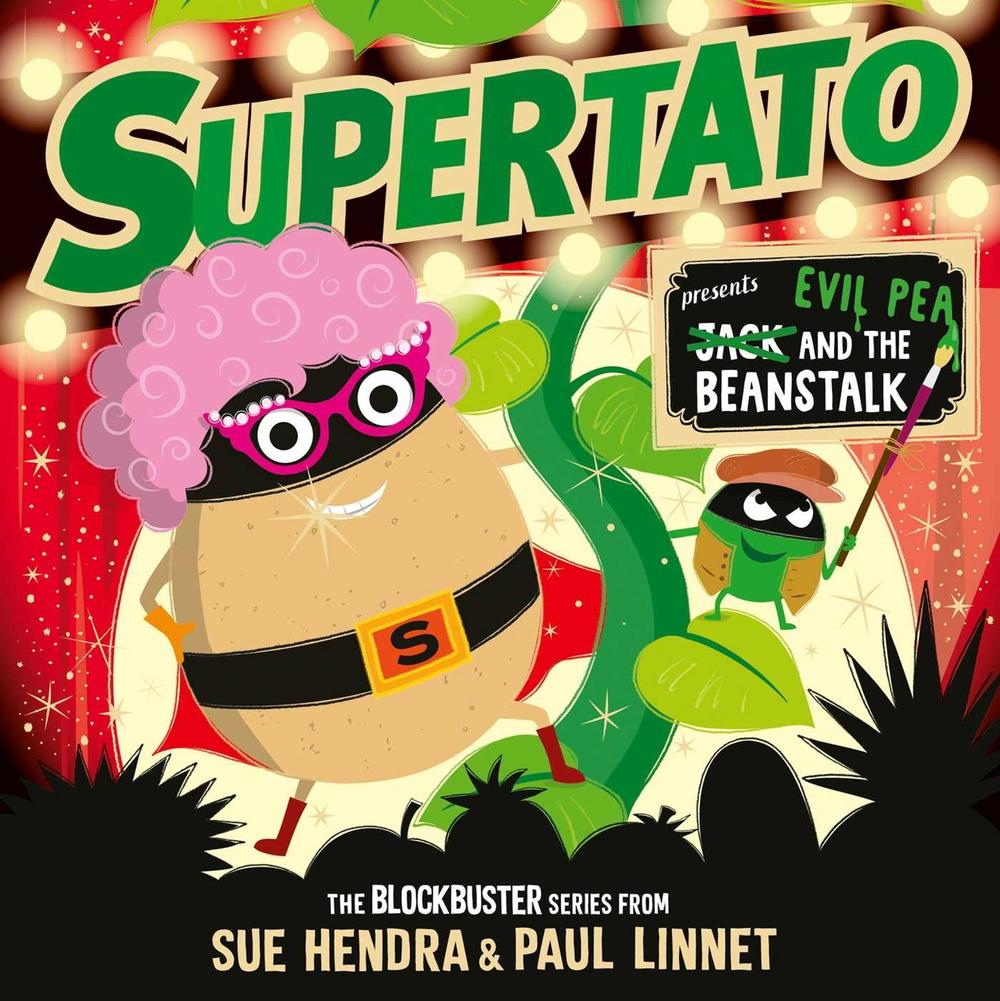 Supertato: Presents Jack and the Beanstalk by Sue Hendra - ISBN: 9781398511644